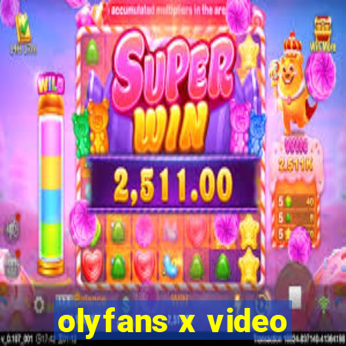 olyfans x video